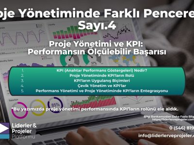 Proje Yönetiminde Farklı Pencereler Proje Yönetimi ve KPI Performans Ölçümü