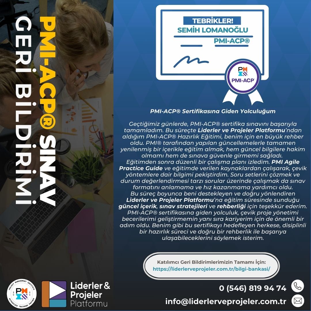 Semih Lokmanoğlu'nun PMI-ACP® Sınav Başarısı!